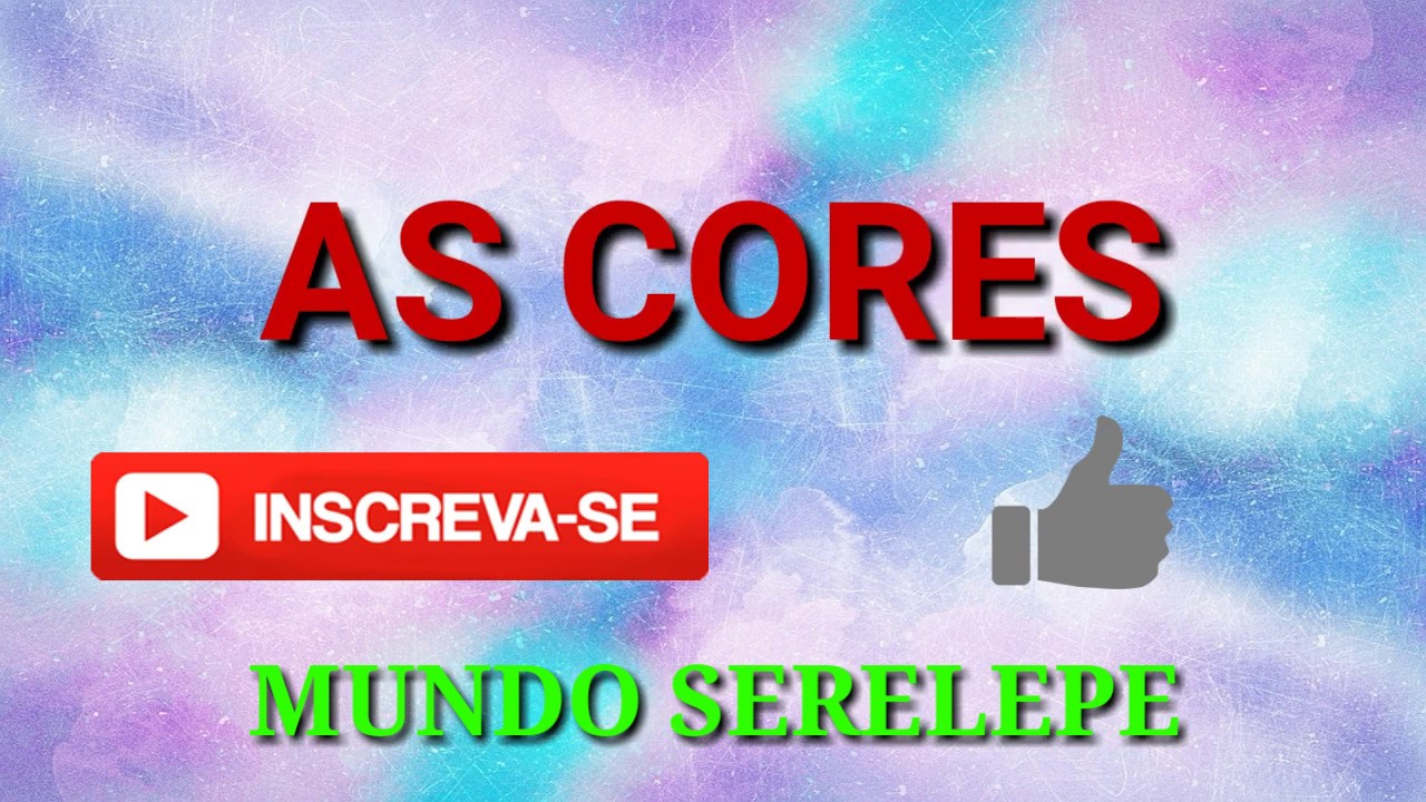 História Infantil - As Cores - Mundo Serelepe