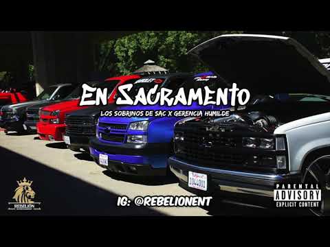 En Sacramento - Los Sobrinos de Sacramento ft. Gerencia Humilde