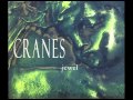 Cranes, Jewel ~EP~