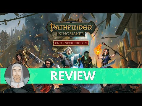 Pathfinder: Kingmaker Review