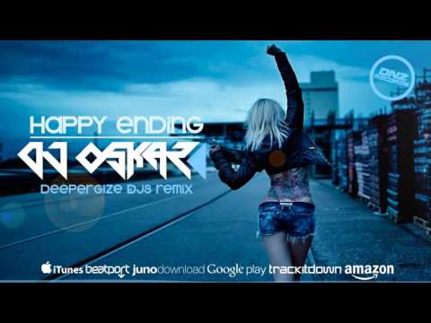 DNZ200 // DJ OSKAR - HAPPY ENDING DEEPERGIZE DJS REMIX (Official Video DNZ RECORDS)