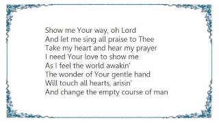 Glen Campbell - Show Me Your Way Lyrics