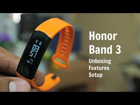 Honor Band 3 Unboxing, Setup, Connect to Phone