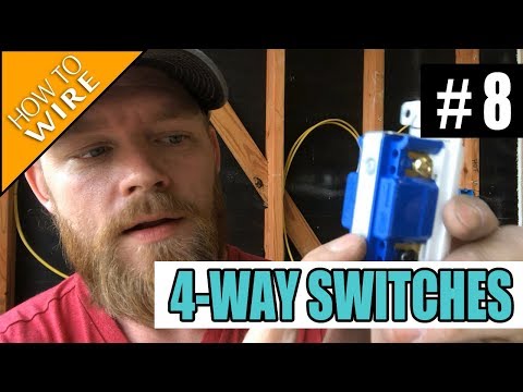 Episode 8 - How To Wire For And Install 4-way Switches