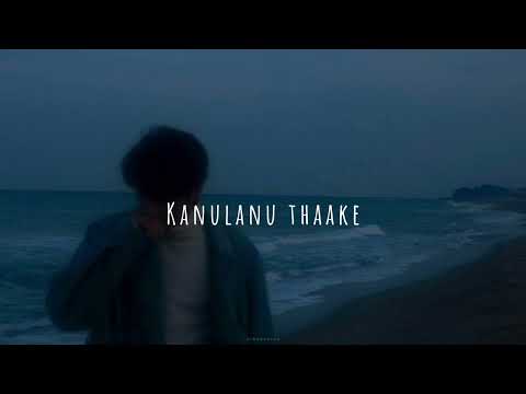 Kanulanu thaake(vocals only)