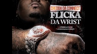TDC TV CHEDDA DA CONNECT FLICKA DA WRIST BTS