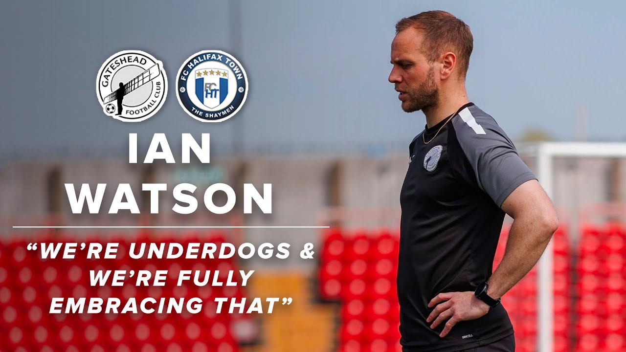 “We’re underdogs & we’re embracing that” 👊 | Ian Watson looks ahead to FA Trophy final | INTERVIEW