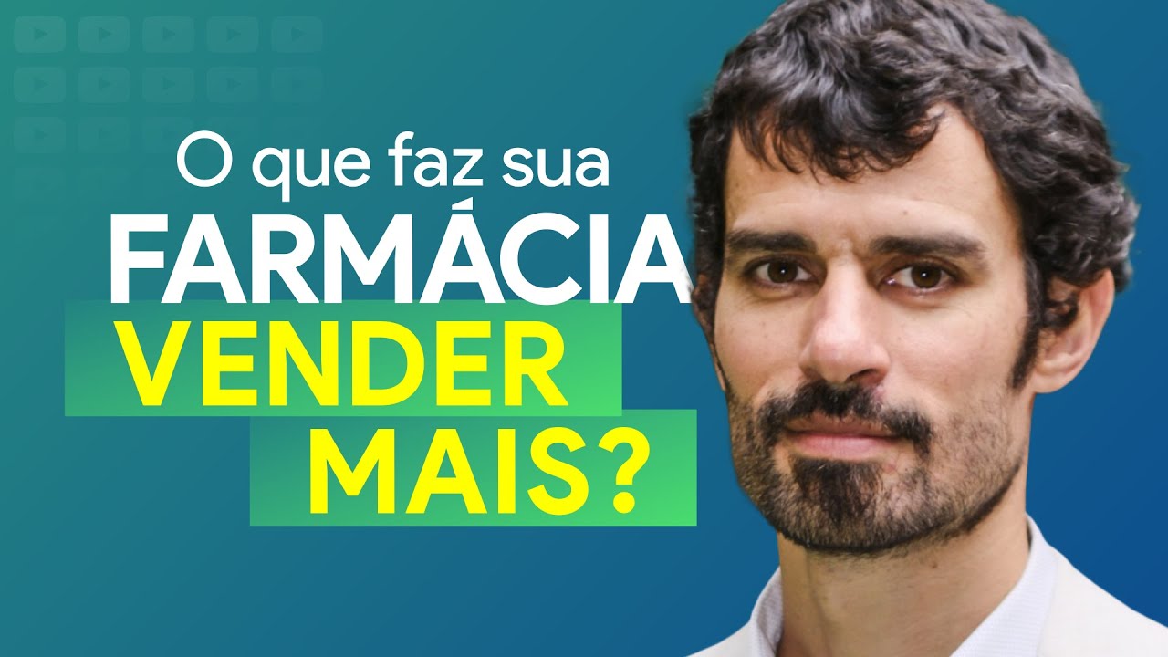🤔 O que faz a farmácia VENDER MAIS? É de Farmácia - Programa 261