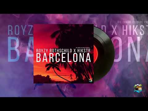 Royzy Rothschild X Hikstr - Barcelona
