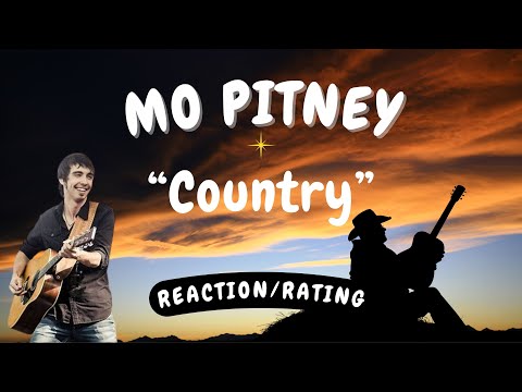 Mo Pitney -- Country  [REACTION/GIFT REQUEST]