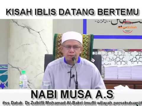 kisah iblis datang bertemu nabi musa a.s