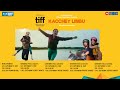 KACCHEY LIMBU | TIFF | Radhika Madan,Rajat Barmecha & Ayush Mehra |Shubham Yogi | Mango People Media