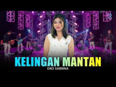 DIKE SABRINA - KELINGAN MANTAN | FEAT. NEW ARISTA (Official Music Video)