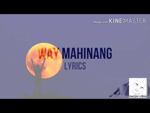 way mahinang by :Nhadz  "tausug song" (with lyrics)