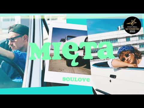 Soulove - Mięta (Festiwal Scyzoryki 2023)