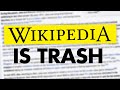 Why I hate Wikipedia (and you should too!)