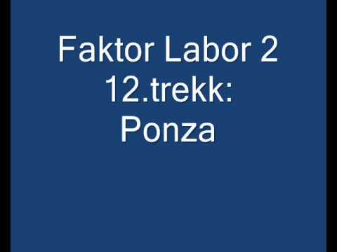 Faktor Labor 2  12.track: Ponza