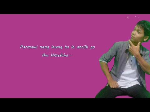 Rony Mal Sawm ft. Salai JC - I Zel Aa Tu (Official Lyrics)