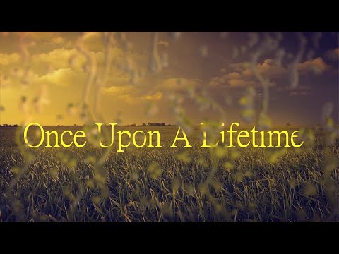 afbeelding Once Upon A Lifetime (Official Trailer)