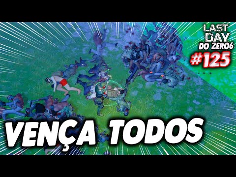SEJA ESPERTO E VENÇA TODOS - LAST DAY DO ZERO 6 #125