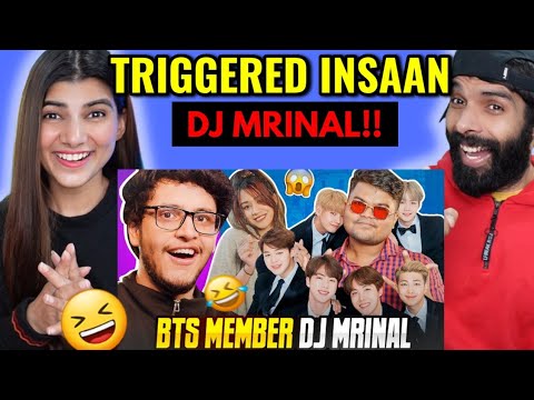 Triggered Insaan - I Faced Off Against BTS Member DJ Mrinal - Tea with Triggered Ep.3 | Reaction!!