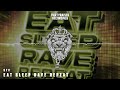 STV Eat Sleep Rave Repeat