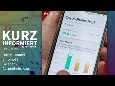 Online-Handel, Chrome86, Facebook, Gesundheits-Apps | Kurz informiert vom 07.10.2020 by heise online