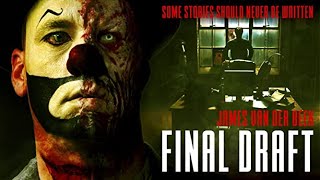 Final Draft (2007) | Full Movie | James Van Der Beek | Darryn Lucio | Tara Spencer-Nairn