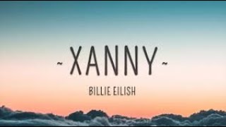 Download lagu Billie Eilish - xanny (Lyrics) mp3 Download lagu Billie Eilish - xanny (Lyrics) mp3