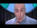 Dr Evil - Why make trillions when we can make... Billions
