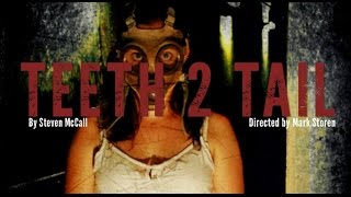 Teeth 2 Tail | Hayman Theatre Company