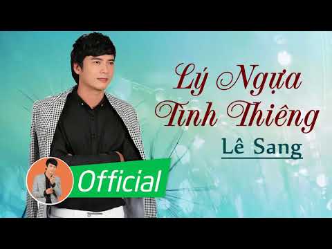 Thể hiện bởi Lê Sang