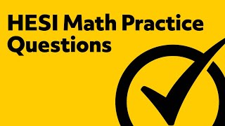 Free HESI Practice Test Math Review - 5 Practice Questions