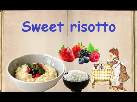 Sweet risotto / Book of recipes / Bon Appetit
