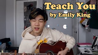 Teach You (cover) by Emily King | aeden alvarez