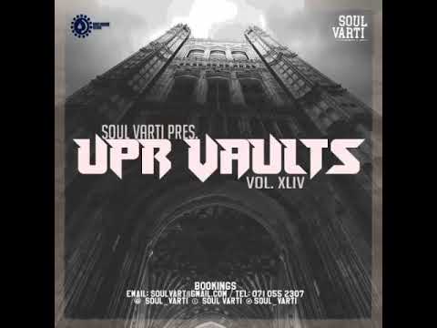 Soul Varti Presents:  UPR Vaults Vol. XLIV