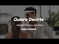 QUIERO DECIRTE | Abraham Mateo, Ana Mena | Culpa Nuestra ~ Nick & Noah
