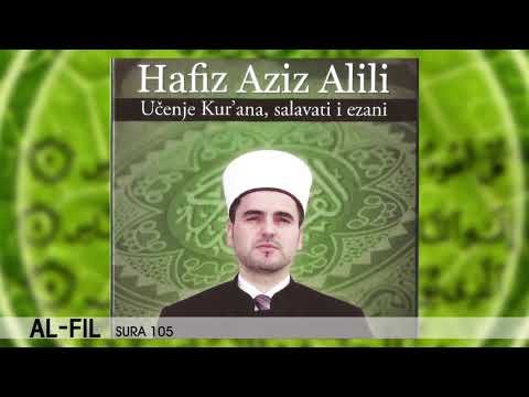 Hafiz Aziz Alili - Al Fil - Sura 105