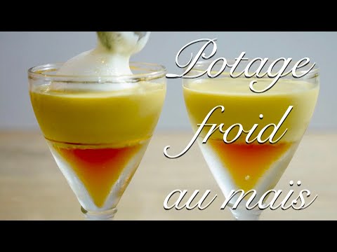 【冷製コーンポタージュ】とうもろこしの自然な甘味を生かしたクリーミーなスープ🌽/How to make Corn Potage/Potage froid au maïs