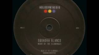 Squadra Blanco ‎– Night Of The Illuminati  FULL ALBUM By Legowelt