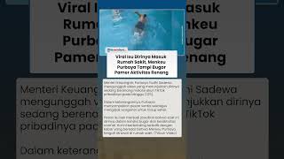 Viral Isu Dirinya Masuk Rumah Sakit, Menkeu Purbaya Tampil Bugar dan Pamer Aktivitas Renang
