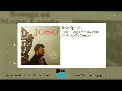 Joso Špralja - Manha De Carnaval