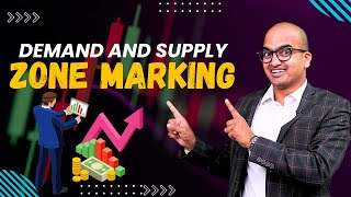 Demand And Supply Zone Marking | How to Identify Profitable Demand and Supply Zones