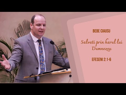Bebe Ciausu | Salvati prin harul lui Dumnezeu | Evanghelizare - BCB Nr 1 Resita