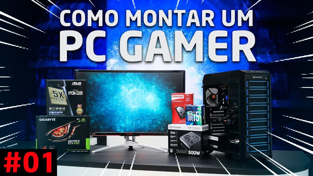 « COMO MONTAR um PC GAMER » Montagem, Compatibilidade, duvidas...