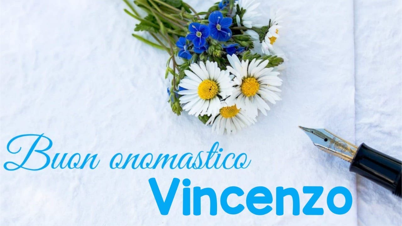 Buon onomastico Vincenzo - significato, immagini e musica