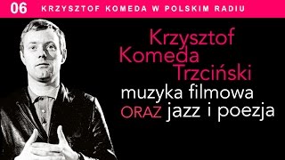 Krzysztof Komeda Trzciński - Ballad for Bernt