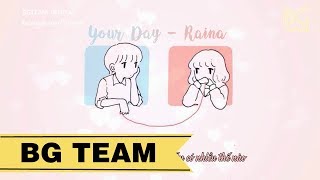 [BG TEAM] [Vietsub] RAINA - YOUR DAY