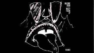 Machinedrum - What U Wanted 2 Feel