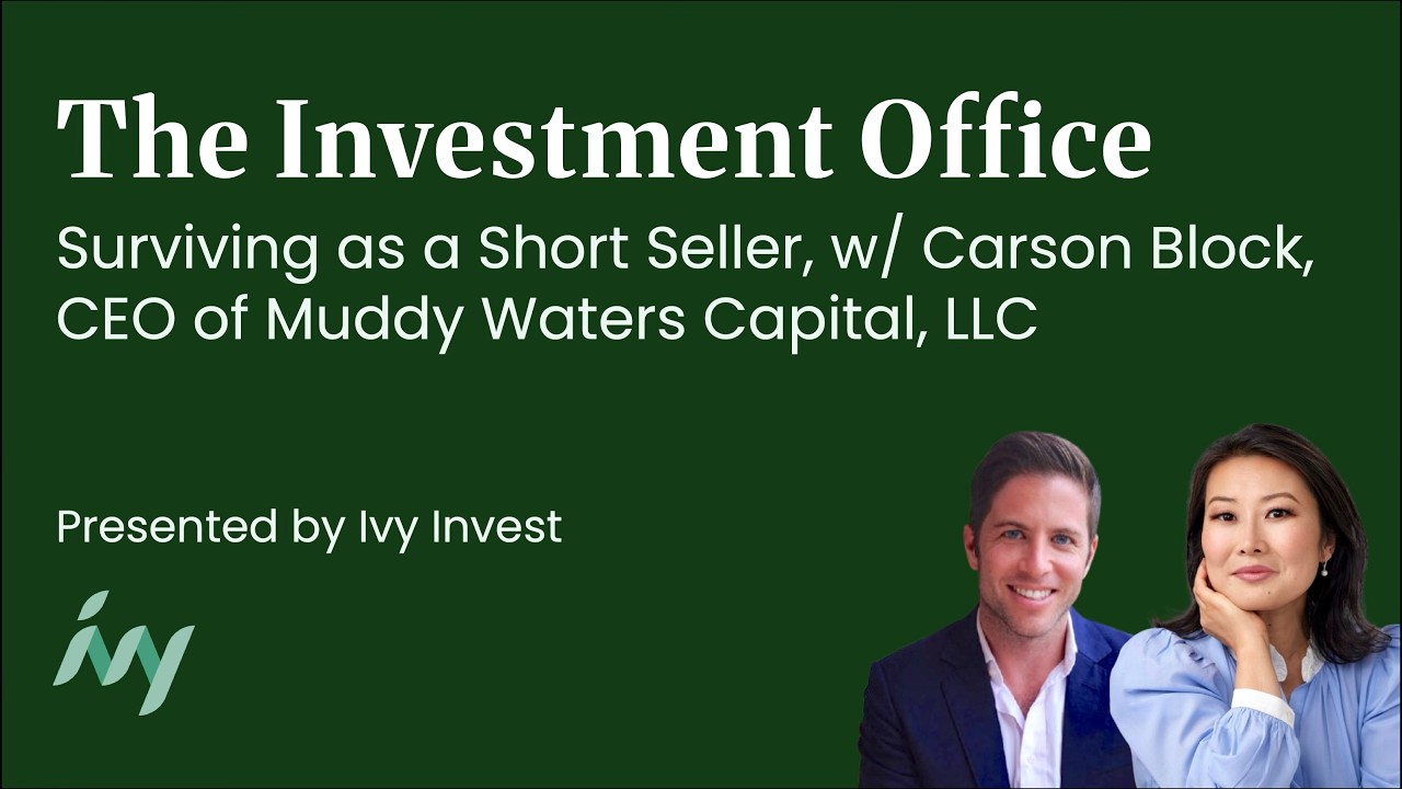 Surviving as a Short Seller, w/ Carson Block, CEO of Muddy Waters Capital